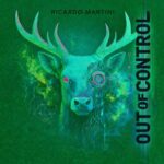 Ricardo Martini – Out of Control