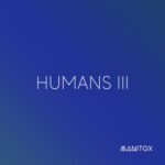 Novakk, German Brigante – Humans III