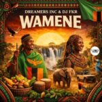 Dreamers Inc, DJ FKR – Wamene