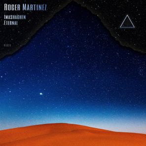 Roger Martinez – Imashaghen / Eternal