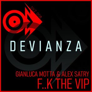 Alex Satry, Gianluca Motta – Fuck The Vip