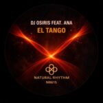 Ana, DJ Osiris – El Tango