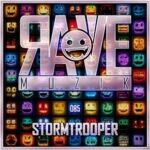 Stormtrooper – Rave Muzik 085