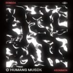 Humans Musik - Kickback 3 Humans Musik – Kickback