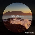 Slow Nomaden - Cape Town 3 Slow Nomaden – Cape Town