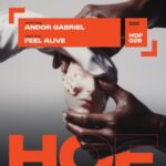 Andor Gabriel – Feel Alive