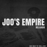 Delgado – Joo’s Empire