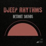 Djeep Rhythms – Detroit Sounds