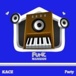 KACZ – Party