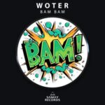 Woter – Bam Bam