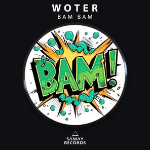 Woter – Bam Bam