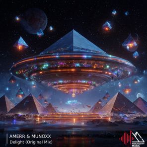 Munoxx, AMERR – Delight