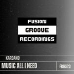Kardano – Music All I Need