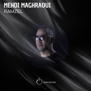 Mehdi Maghraoui – Ramzel