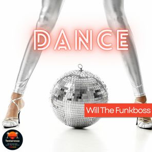 Will The Funkboss – Dance
