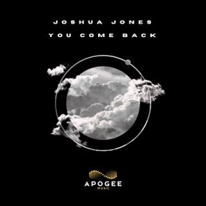 Joshua Jones – You Come Back
