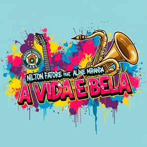 Nilton Fatore, Aline Miranda - A Vida e Bela 1 Nilton Fatore, Aline Miranda – A Vida e Bela