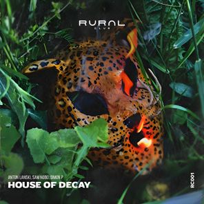 Anton Lanski, Sam Nobo – House of Decay