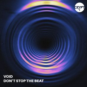 VOID – Don’t Stop The Beat