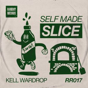 Joey Rich, Kell Wardrop – Self Made Slice