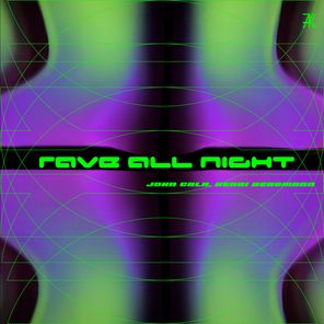 Henri Bergmann, John Cala – Rave All Night