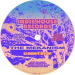 The Mekanism – U Don’t Stop