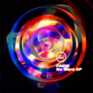 FAIDE – Be Ware