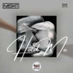 HouZe Boys, Maskit – Hold Me