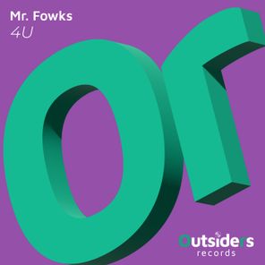 Mr. Fowks – 4u