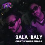 Chiati, Omar Emara – 3ala Baly