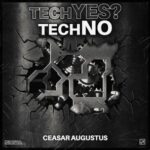 CEASAR AUGUSTUS – TechYES? TechNO