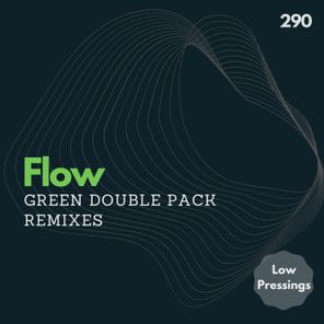 Flow – Green Double Pack Remixes