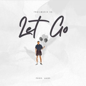 TrailMusic SA – Let Go