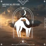 Cafe De Anatolia, SAHAR – Musical Fever