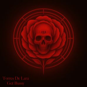 Torres De Lara – Get Bussy