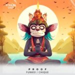 Chique, FUNKO! – Proof