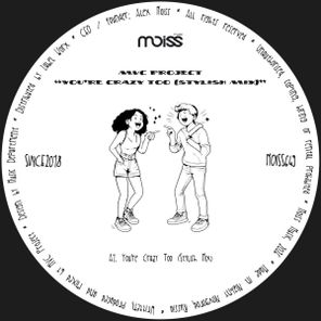 MVC Project – You’re Crazy Too (Stylish Mix)