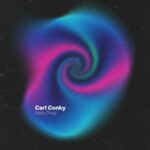 Carl Conky – Body Delay
