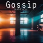 Marexon – Gossip
