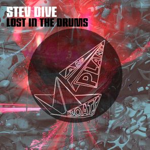 Stev Dive – Lost in the Drums