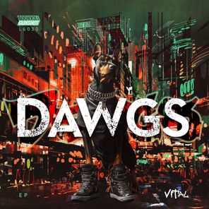 Vital – Dawgs