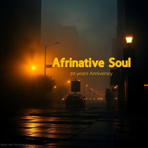 Afrinative Soul – 20 years Anniversry