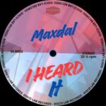 Maxdal – I Heard It