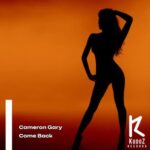 Cameron Gary – Come Back
