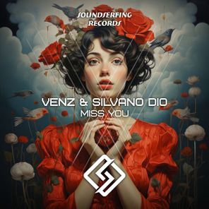 Venz, Silvano Dio – Miss You