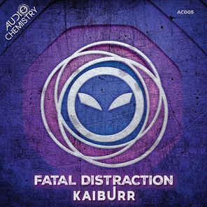 Kaiburr – Fatal Distraction