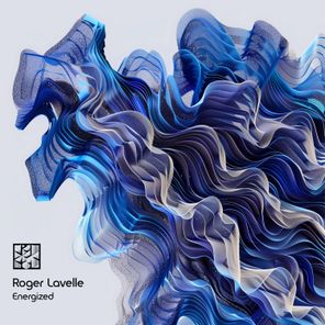 Roger Lavelle – Energized