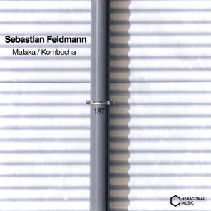 Sebastian Feldmann – Malaka / Kombucha