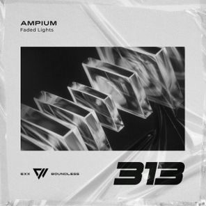 Ampium – Faded Lights