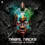Kosta, Narkissi – Tribal Tricks